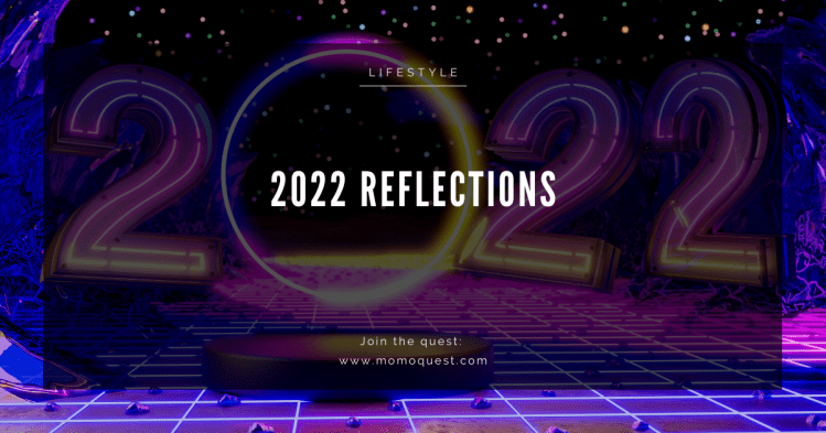 2022 Reflections
